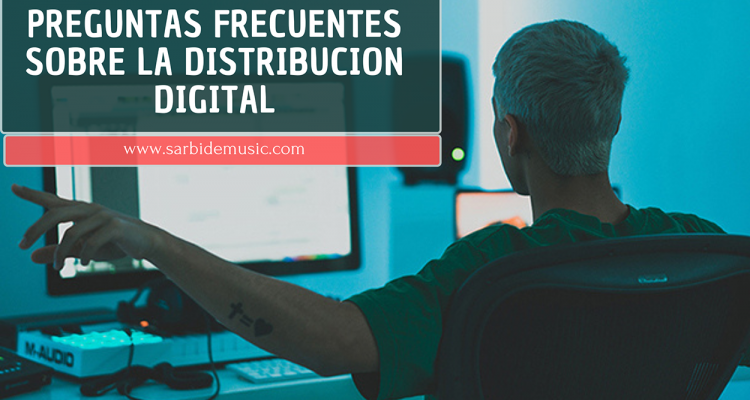 FAQ-distribucion-digital-Sarbide-music